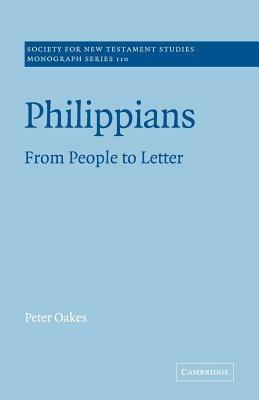 Philippians: From People to Letter - Peter Oakes - cover