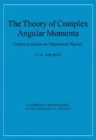 The Theory of Complex Angular Momenta: Gribov Lectures on Theoretical Physics - V. N. Gribov - cover