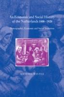 An Economic and Social History of the Netherlands, 1800-1920: Demographic, Economic and Social Transition - Michael Wintle - cover