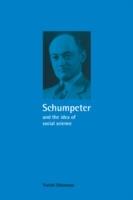 Schumpeter and the Idea of Social Science: A Metatheoretical Study