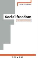 Social Freedom: The Responsibility View - Kristjan Kristjansson - cover