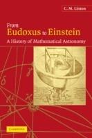 From Eudoxus to Einstein: A History of Mathematical Astronomy - C. M. Linton - cover