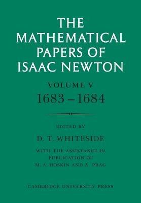 The Mathematical Papers of Isaac Newton: Volume 5, 1683-1684 - Isaac Newton - cover