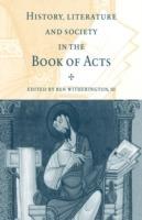 History, Literature, and Society in the Book of Acts