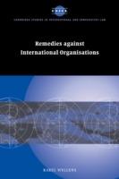 Remedies against International Organisations - Karel Wellens - cover