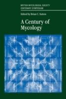 A Century of Mycology - cover