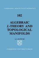 Algebraic L-theory and Topological Manifolds - A. A. Ranicki - cover