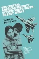 The Central American Security System: North-South or East-West? - cover