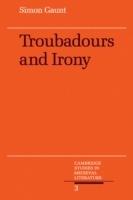 Troubadours and Irony - Simon Gaunt - cover
