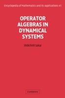 Operator Algebras in Dynamical Systems - Shoichiro Sakai - cover