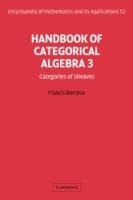 Handbook of Categorical Algebra: Volume 3, Sheaf Theory - Francis Borceux - cover
