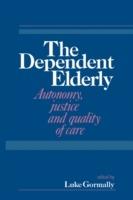 The Dependent Elderly - cover