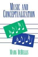 Music and Conceptualization - Mark DeBellis - cover
