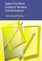 Space-Time Block Coding for Wireless Communications - Erik G. Larsson,Petre Stoica - cover