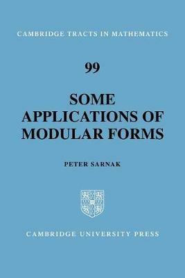 Some Applications of Modular Forms - Peter Sarnak - cover