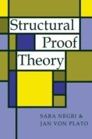 Structural Proof Theory - Sara Negri,Jan von Plato - cover