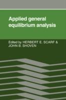 Applied General Equilibrium Analysis - Herbert E. Scarf,John B. Shoven - cover