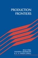 Production Frontiers - Rolf Fare,Shawna Grosskopf,C. A. Knox Lovell - cover
