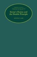 Sterne's Fiction and the Double Principle - Jonathan Lamb - cover