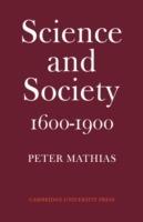 Science and Society 1600–1900 - Peter Mathias - cover