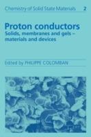 Proton Conductors: Solids, Membranes and Gels - Materials and Devices - cover