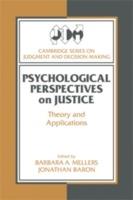 Psychological Perspectives on Justice: Theory and Applications - cover