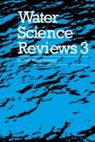 Water Science Reviews 3: Volume 3: Water Dynamics - cover