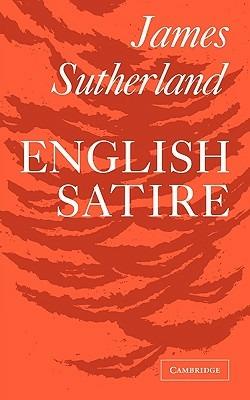 English Satire - James Sutherland - cover