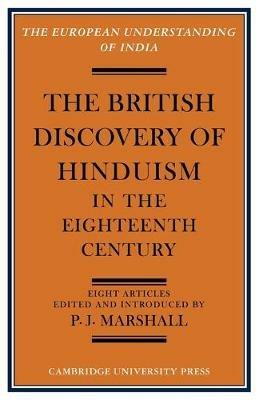The British Discovery of Hinduism in the Eighteenth Century - cover