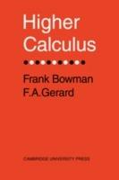 Higher Calculus - Frank Bowman,F. A. Gerard - cover