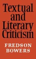 Textual and Literary Criticism - Fredson Bowers - cover