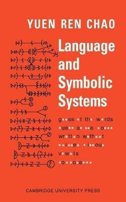 Language and Symbolic Systems - Yuen Ren Chao - cover