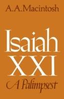 Isaiah XXI: A palimpsest