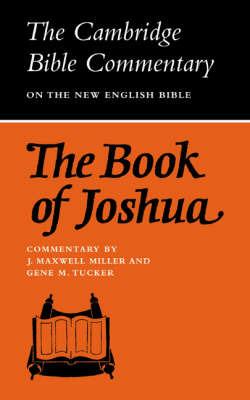 The Book of Joshua - J. Maxwell Miller,Gene M. Tucker - cover