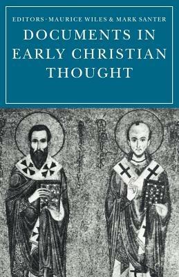 Documents in Early Christian Thought - cover