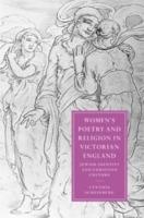 Women's Poetry and Religion in Victorian England: Jewish Identity and Christian Culture - Cynthia Scheinberg - cover