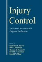 Injury Control: A Guide to Research and Program Evaluation - cover