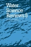Water Science Reviews 5: Volume 5: The Molecules of Life - cover