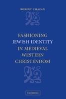 Fashioning Jewish Identity in Medieval Western Christendom