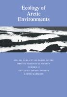 Ecology of Arctic Environments: 13th Special Symposium of the British Ecological Society - cover