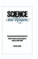 Science and Religion: Baden Powell and the Anglican Debate, 1800-1860