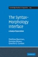 The Syntax-Morphology Interface: A Study of Syncretism - Matthew Baerman,Dunstan Brown,Greville G. Corbett - cover