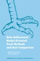 Data Refinement: Model-Oriented Proof Methods and their Comparison - Willem-Paul de Roever,Kai Engelhardt - cover