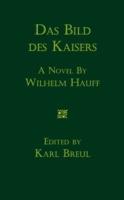 Das Bild des Kaisers: Novelle - Wilhelm Hauff - cover