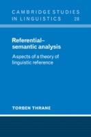 Referential-Semantic Analysis: Aspects of a Theory of Linguistic Reference - Torben Thrane - cover