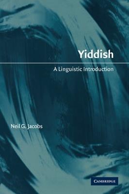Yiddish: A Linguistic Introduction - Neil G. Jacobs - cover