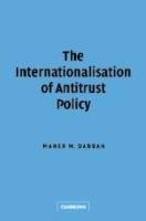 The Internationalisation of Antitrust Policy
