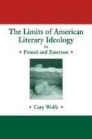 The Limits of American Literary Ideology in Pound and Emerson