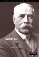 Edward Elgar, Modernist - J. P. E. Harper-Scott - cover