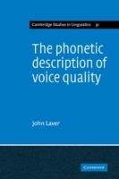 The Phonetic Description of Voice Quality - John Laver - cover